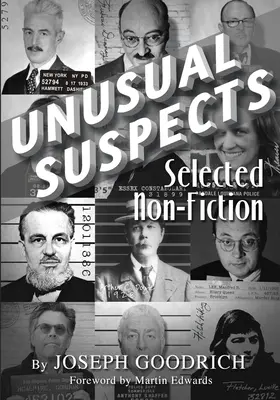 Suspecți neobișnuiți: Selecție de non-ficțiune - Unusual Suspects: Selected Non-Fiction