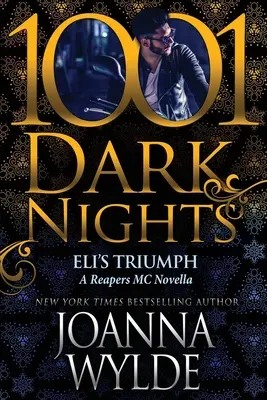 Triumful lui Eli: O nuvelă Reapers MC - Eli's Triumph: A Reapers MC Novella