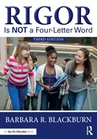 Rigurozitatea NU este un cuvânt din patru litere - Rigor Is NOT a Four-Letter Word
