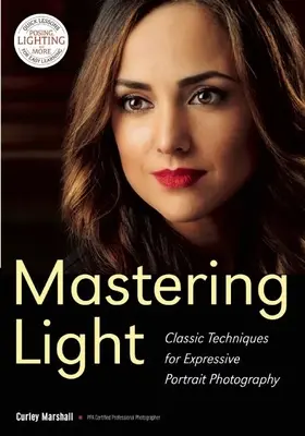 Stăpânirea luminii: Tehnici clasice pentru fotografia expresivă de portret - Mastering Light: Classic Techniques for Expressive Portrait Photography