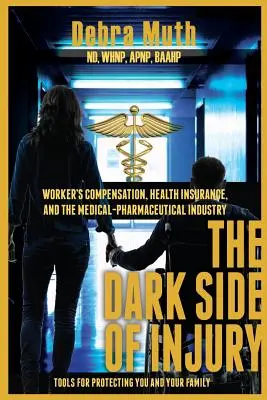 The Dark Side of Injury (Partea întunecată a prejudiciului): Navigarea prin compensarea lucrătorilor, asigurarea de sănătate și industria medico-farmaceutică - The Dark Side of Injury: Navigating Worker's Compensation, Health Insurance, and the Medical-Pharmaceutical Industry