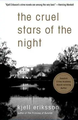 Stelele crude ale nopții: Un mister - The Cruel Stars of the Night: A Mystery