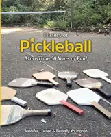 Istoria Pickleball-ului: Mai mult de 50 de ani de distracție! - History of Pickleball: More Than 50 Years of Fun!