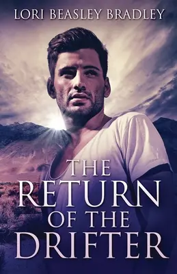 Întoarcerea vagabondului - The Return Of The Drifter