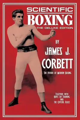 Boxul științific: Ediția de lux - Scientific Boxing: The Deluxe Edition