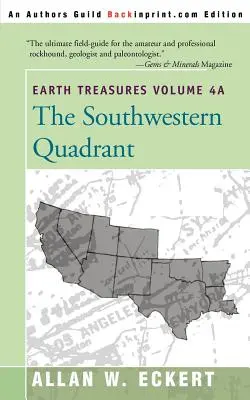 Comorile Pământului, Vol. 4A: Cadranul sud-vestic - Earth Treasures, Vol. 4A: Southwestern Quadrant