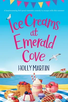 Înghețată la Emerald Cove: Ediție tipărită mare - Ice Creams at Emerald Cove: Large Print edition