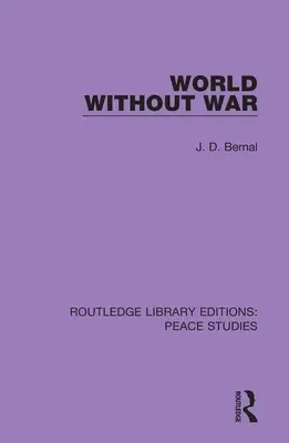 Lumea fără război - World Without War