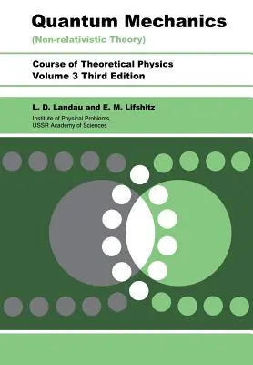 Mecanica cuantică: Teoria non-relativistă - Quantum Mechanics: Non-Relativistic Theory