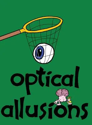 Aluzii optice - Optical Allusions