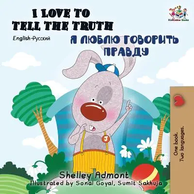 Iubesc să spun adevărul (carte bilingvă engleză-rusă) - I Love to Tell the Truth (English Russian Bilingual Book)