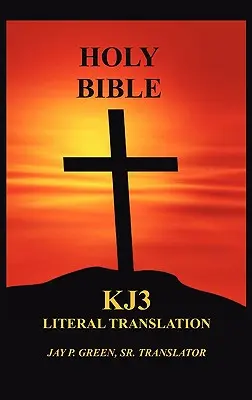 Biblia în traducere literală-OE-Kj3 - Literal Translation Bible-OE-Kj3
