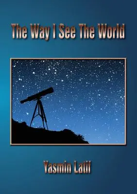 Felul în care văd eu lumea - The Way I See the World