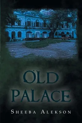 Palatul vechi - Old Palace