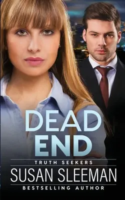 Dead End: Căutătorii adevărului - Cartea 3 - Dead End: Truth Seekers - Book 3