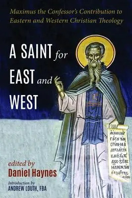 Un sfânt pentru est și vest - A Saint for East and West