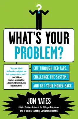 Care este problema ta - What's Your Problem