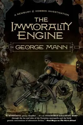 Motorul imoralității: O investigație Newbury & Hobbes - The Immorality Engine: A Newbury & Hobbes Investigation