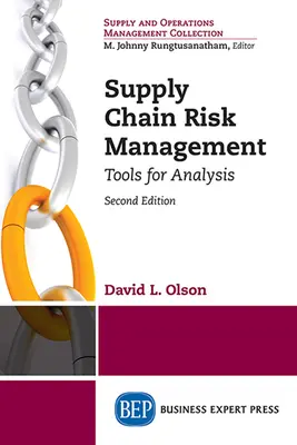 Managementul riscurilor lanțului de aprovizionare, ediția a doua - Supply Chain Risk Management, Second Edition
