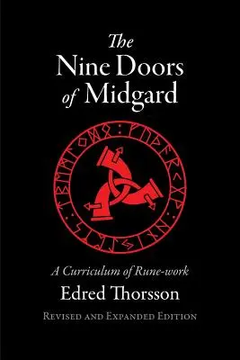 Cele nouă uși ale Midgardului: Un program de lucru cu rune - The Nine Doors of Midgard: A Curriculum of Rune-work