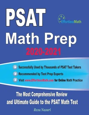 PSAT Math Prep 2020-2021: Cea mai cuprinzătoare revizuire și ghidul final pentru testul de matematică PSAT/NMSQT - PSAT Math Prep 2020-2021: The Most Comprehensive Review and Ultimate Guide to the PSAT/NMSQT Math Test