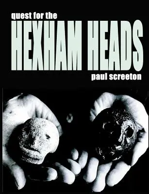 Quest for the Hexham Heads (Căutarea capetelor Hexham) - Quest for the Hexham Heads