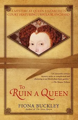 Pentru a ruina o regină - To Ruin a Queen