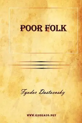 Oameni săraci - Poor Folk