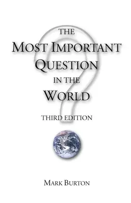 Cea mai importantă întrebare din lume - The Most Important Question in the World