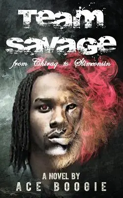 Echipa Savage: De la Chiraq la Slimconsin - Team Savage: From Chiraq to Slimconsin