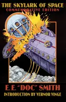Skylark of Space (Luceafărul spațiului) - The Skylark of Space