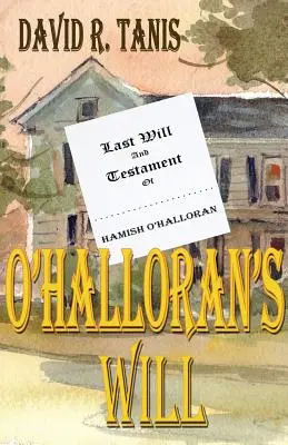 Testamentul lui O'Halloran - O'Halloran's Will