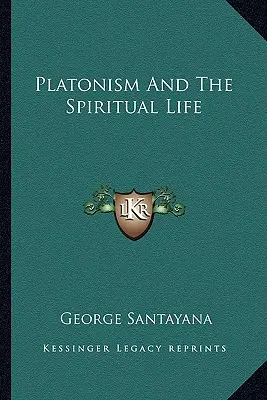 Platonismul și viața spirituală - Platonism and the Spiritual Life