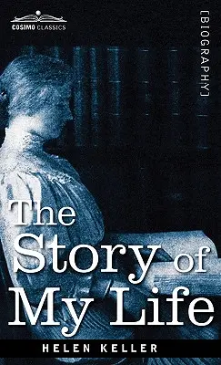 Povestea vieții mele - The Story of My Life