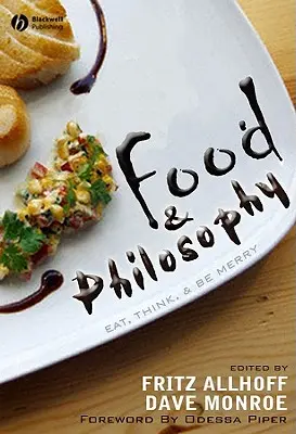 Alimentație și filosofie - Food and Philosophy