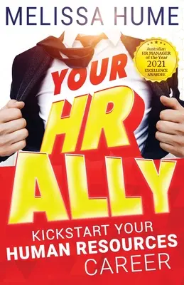 Your HR Ally: Dă startul carierei tale în domeniul resurselor umane - Your HR Ally: Kickstart your human resources career