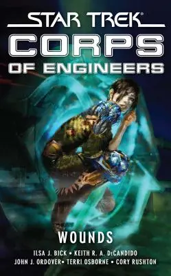 Star Trek: Corpul inginerilor: Răni - Star Trek: Corps of Engineers: Wounds