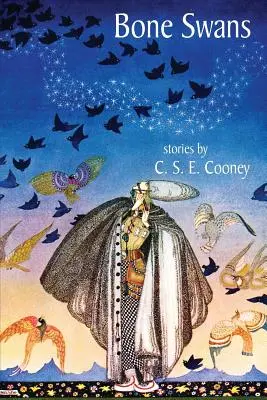 Bone Swans: Povestiri - Bone Swans: Stories