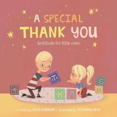 Un mulțumesc special: Recunoștință pentru cei mici - A Special Thank You: Gratitude for little ones