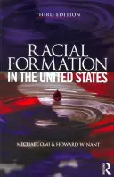 Formarea rasială în Statele Unite - Racial Formation in the United States