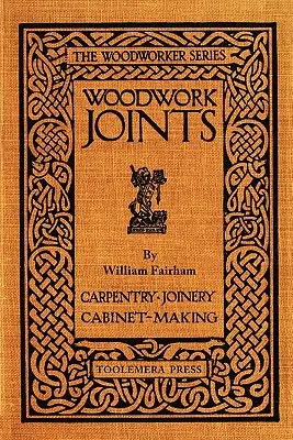 Îmbinări de tâmplărie - Woodwork Joints