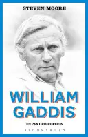 William Gaddis: Ediție extinsă - William Gaddis: Expanded Edition
