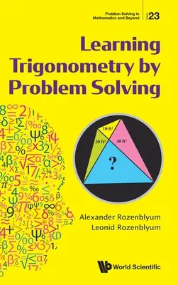 Învățarea trigonometriei prin rezolvarea problemelor - Learning Trigonometry by Problem Solving