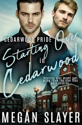 De la capăt în Cedarwood - Starting Over in Cedarwood