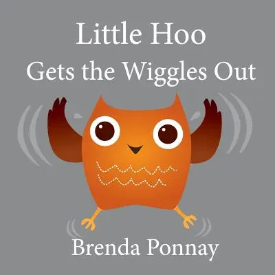 Micuțul Hoo se zbenguie - Little Hoo Gets the Wiggles Out