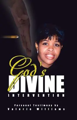 Intervenția divină a lui Dumnezeu - God's Divine Intervention
