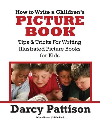 Cum să scrii o carte ilustrată pentru copii - How to Write a Children's Picture Book