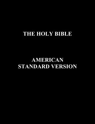 Sfânta Biblie-Asv - Holy Bible-Asv