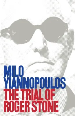 Procesul lui Roger Stone - The Trial of Roger Stone