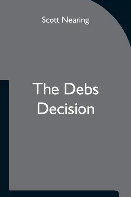 Decizia Debs - The Debs Decision